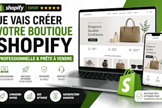 creer une boutique shopify professionnelle en francais prete a vendre