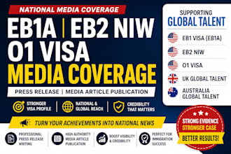 do national media coverage for eb1a eb2niw o1 visa global talent