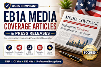 publish uscis compliant eb1a media coverage press release on major news outlets