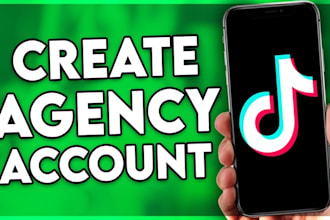 create tiktok agency ads accounts , tiktok agency accounts
