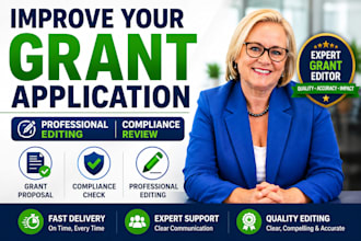 edit and improve your grant application and proposal