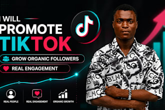 promote tiktok and grow organic followers with real engagement
