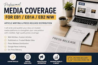 write and publish eb1 eb2 niw media coverage for visa approval