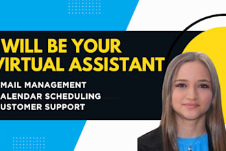 be your customer support virtual assistant