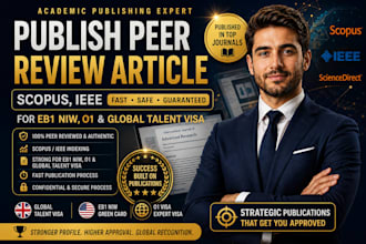 publish peer review article scopus, ieee, for eb1 niw, o1 and global talent visa
