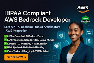 be AWS bedrock developer API  hipaa compliant AWS bedrock AWS ai backend AWS llm
