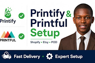 set up printify or printful on your shopify or etsy store, pod shopify store