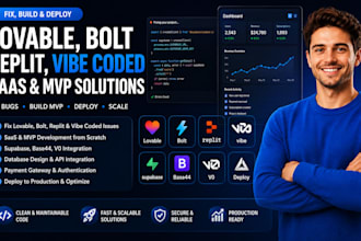fix lovable bolt replit vibe coded saas mvp build deploy supabase base44 v0 app