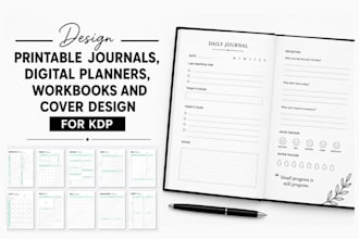 design printable journals, digital planners, workbooks and cover design for KDP