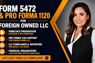 prepare 5472 and pro forma 1120 for foreign owned llc