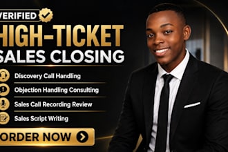 be your high ticket sales closer 8 figure gohighlevel sales rep leads generation