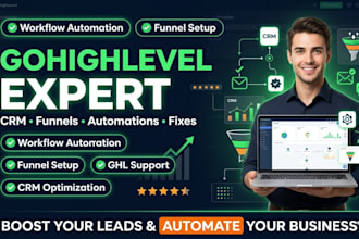 be your gohighlevel expert for ghl support, fixes and automation setup