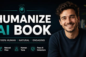 humanize ai edit chatgpt content,and proofread your book