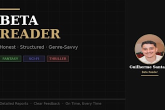 be your beta reader for fantasy scifi and thriller manuscripts
