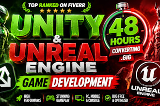 develop mobile game in unity 2d 3d, unreal engine game developer
