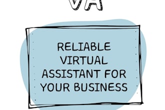 provide reliable virtual assistant services for your busines