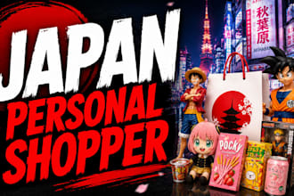 be your japan personal  shopper, visit local store to buy product, ship globally