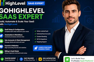 be your gohighlevel saas expert for ghl automation
