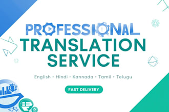 translate english hindi kannada tamil telugu professionally