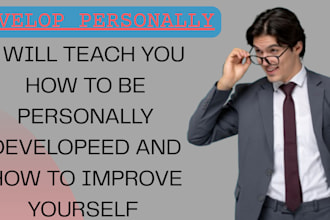 teach you how to be developed personally