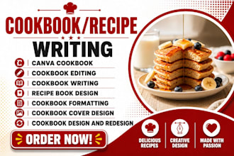 cookbook writer, format cookbook recipe book and do book cover, cookbook design