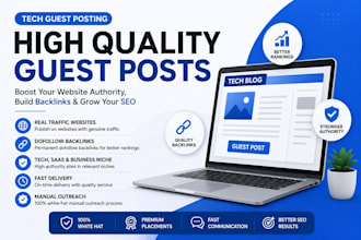 help grow your SEO with tech guest posting and tech guest post backlink