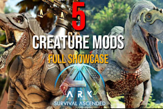 make custom ark survival ascended mods ark creatutre mods unreal engine