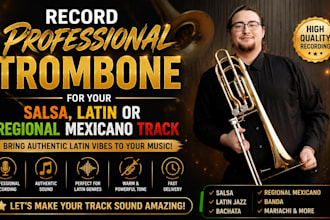 record professional trombone for your salsa, latin or regional mexicano
