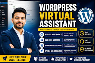 be your wordpress virtual assistant for website maintenance support and fixes