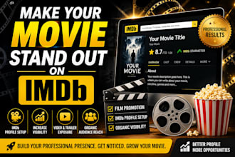 optimize your imdb profile and promote your movie professionally,credit update