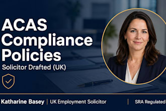 draft solicitor grade UK HR policies to ensure acas compliance as a UK solicitor