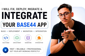 fix base44 bugs deployment issues base44 migration and base44 integration