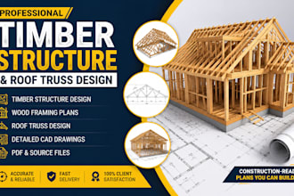 design timber or wood structure, roof trusses and wooden framing plan