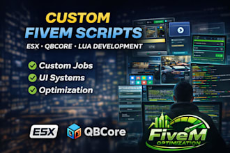 create custom fivem scripts for esx and qbcore