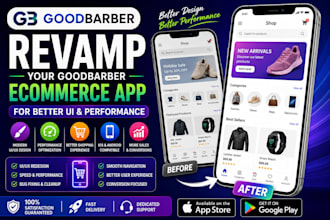 revamp your goodbarber ecommerce app for better UI and performance