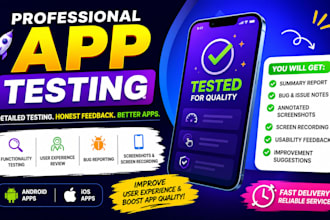 mobile app and IOS testing, review, QA feedback and app promotion