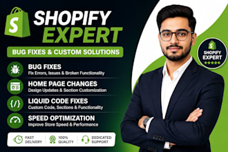 fix shopify bugs and customize shopify store professionally