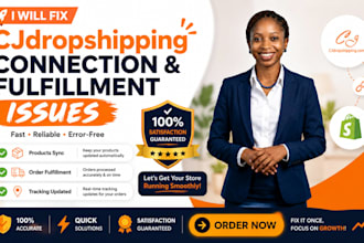 fix cjdropshipping connection and fulfillment issues