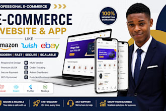 develop ecommerce website and app like amazon, and ebay