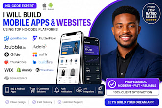build goodbarber mobile app, bubble io, adalo, flutterflow, glide website app