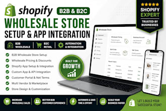 setup and integrate shopify b2b wholesale b2c apps and store