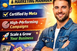 be your meta ads  expert  meta marketing manager