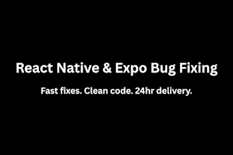 fix bugs in your react native or expo mobile app