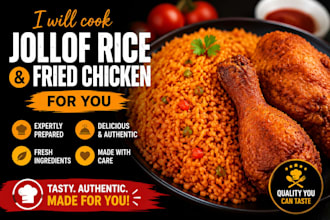 cook jollof rice and fried chicken for you
