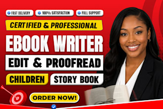 do ebook writer, book proofreading, children book editor, children book editor