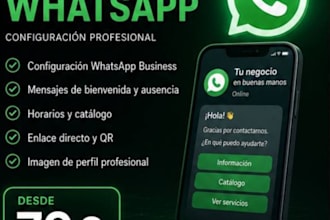 configuraré y optimizaré tu whatsapp business para tu negocio