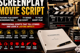 write screenplay, movie script, TV series and TV pilot professionally