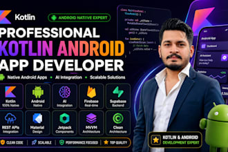 develop a professional native android app using kotlin or java