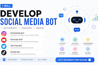 develop social media bot instagram bot youtube bot twitter bot tiktok bot