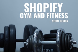 build fitness and gym shopify store fitness website, gym website, fitness store
